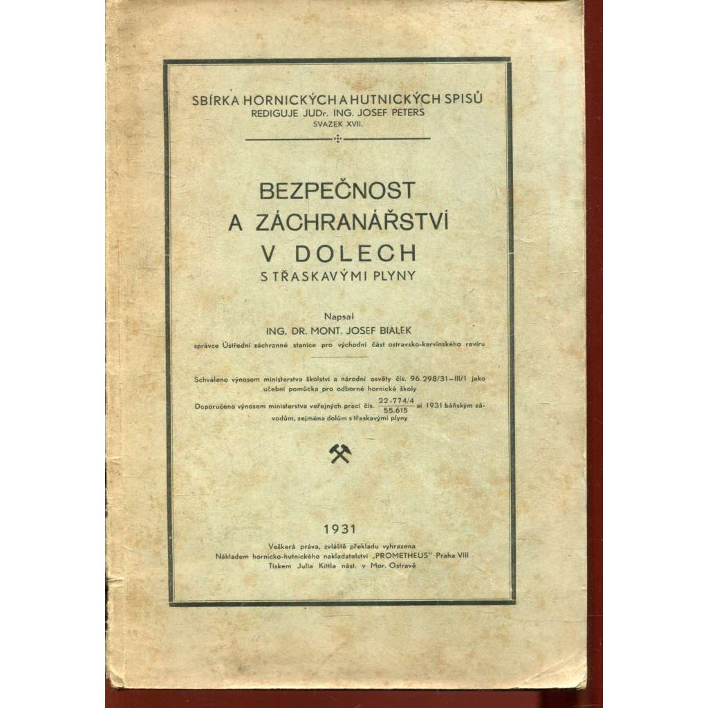 Bezpečnost a záchranářství v dolech s třaskavými plyny (hornictví)