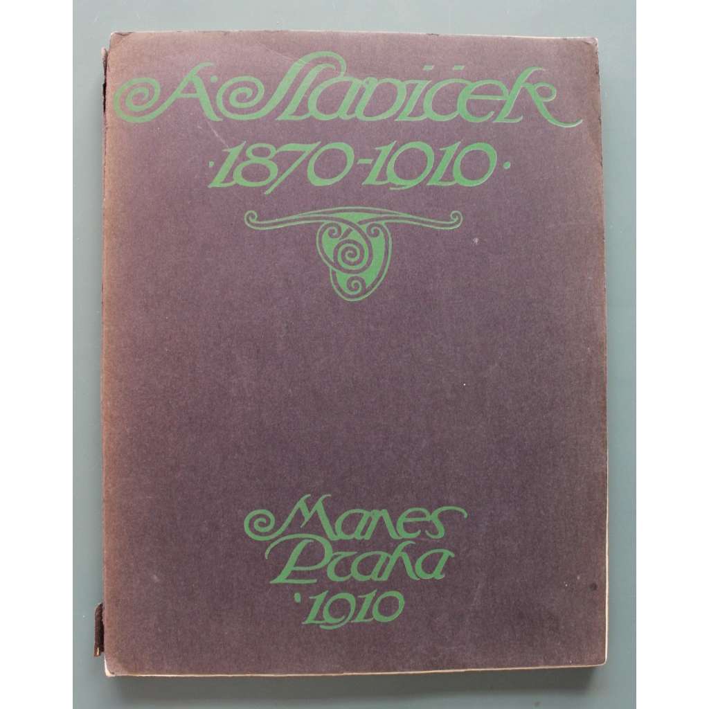 Antonín Slavíček. Výbor z jeho díla (malířství, impresionismus; podpis Emil Filla)