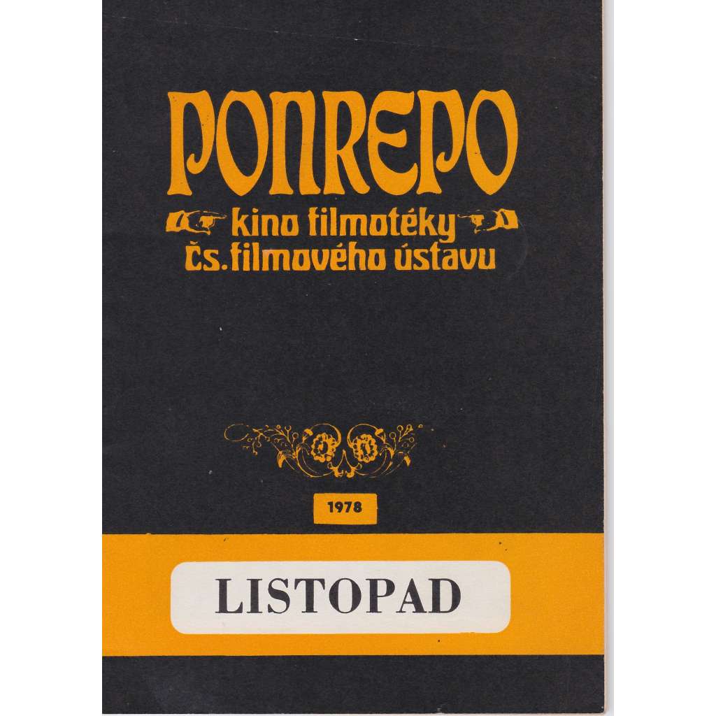 Ponrepo. Listopad 1978. Bio-program v obrazech. Filmový prospekt z kina.