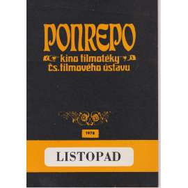 Ponrepo. Listopad 1978. Bio-program v obrazech. Filmový prospekt z kina.