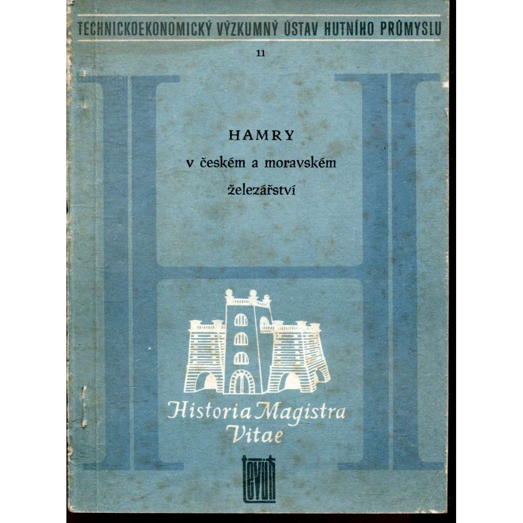 Hamry v českém a moravském železářství