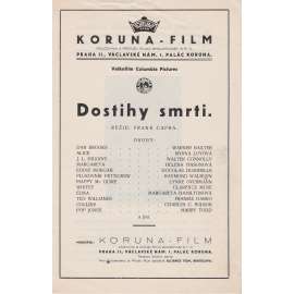 Dostihy smrti. Bio-program v obrazech. Filmový prospekt z kina. (režie F. Capra, hrají W. Baxter, M. Loyová)