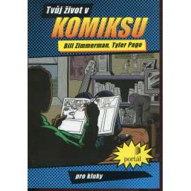 Tvůj život v komiksu Tvůj život v komiksu
