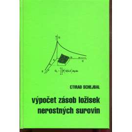 Výpočet zásob ložisek nerostných surovin (hornictví)