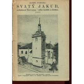 Svatý Jakub, ochránce Berouna - jeho kněží a chrám (Beroun)
