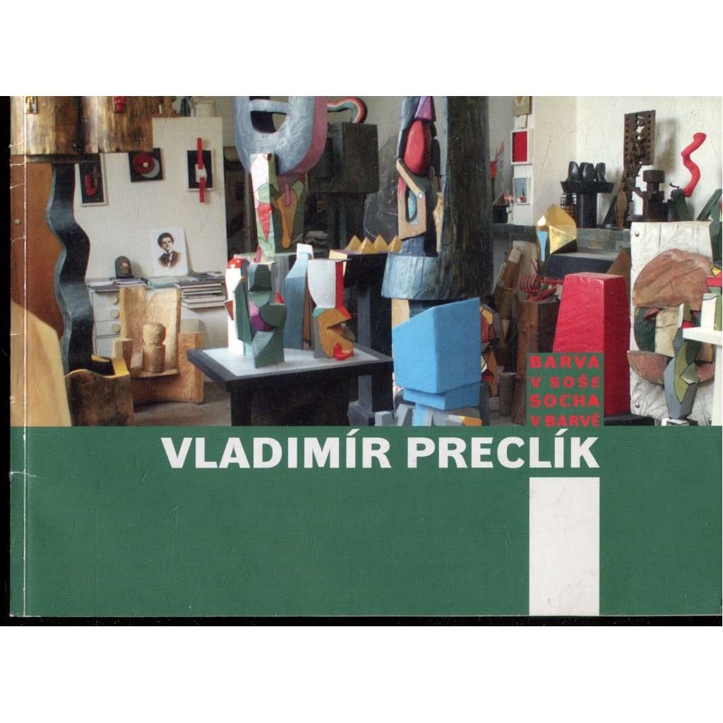 Vladimír Preclík - barva v soše, socha v barvě (sochař)