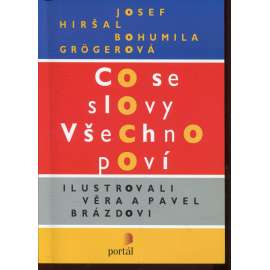 Co se slovy všechno poví