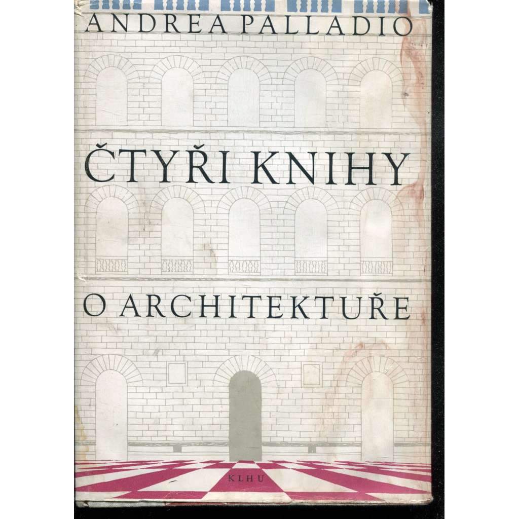 Čtyři knihy o architektuře (architektura) - pošk.