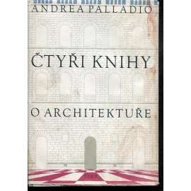 Čtyři knihy o architektuře (architektura) - pošk.