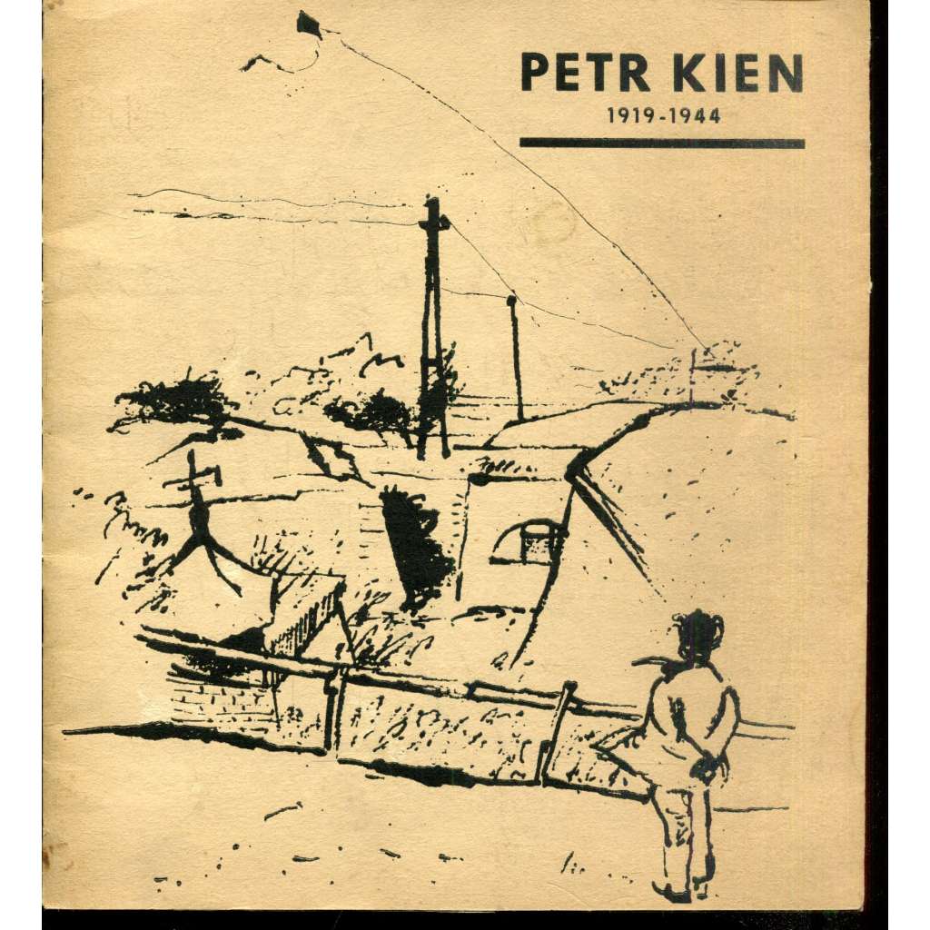 Petr Kien 1919-1944 - obrazy a kresby (holocaust, Terezín)
