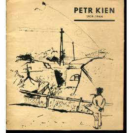 Petr Kien 1919-1944 - obrazy a kresby (holocaust, Terezín)