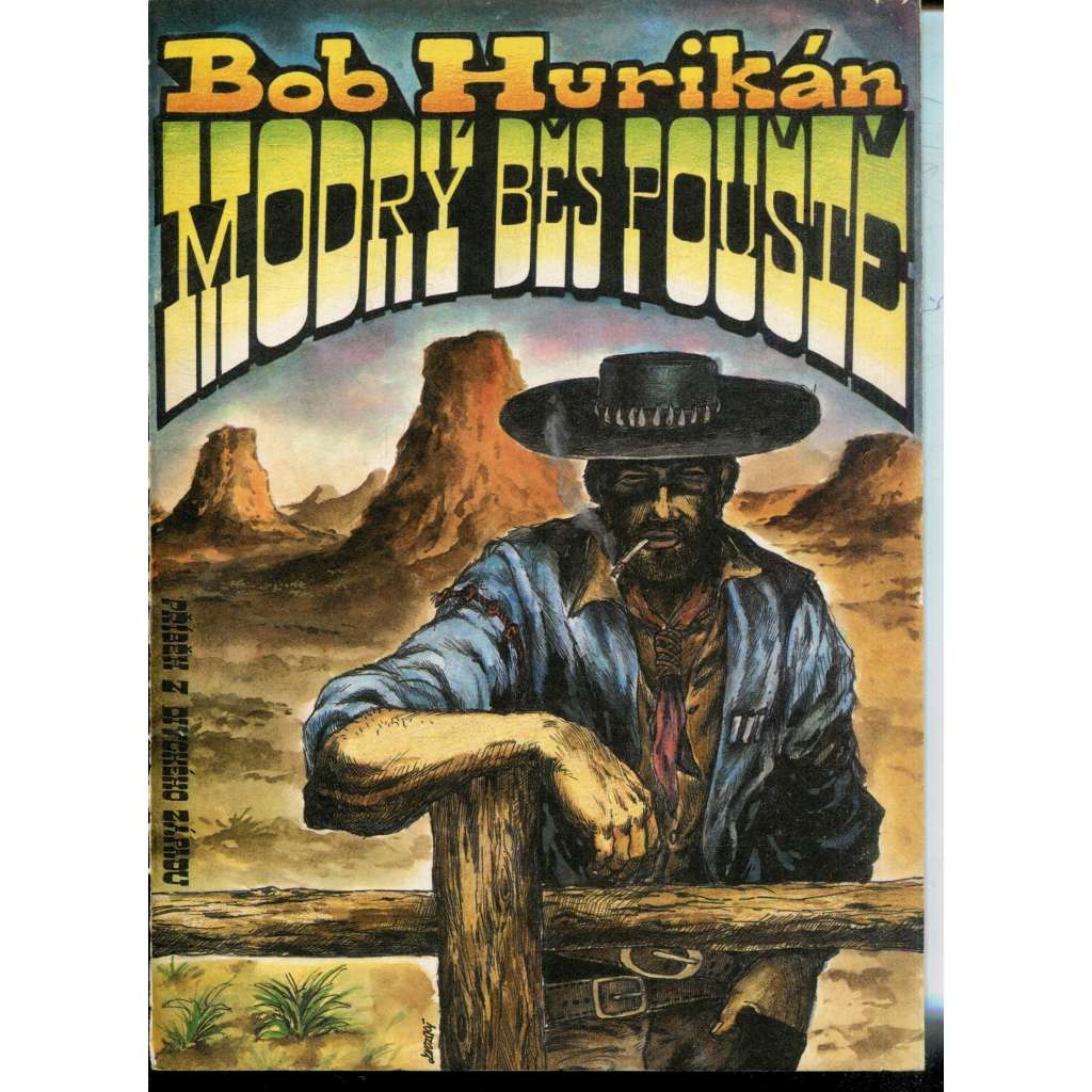 Modrý běs pouště (Bob Hurikán)