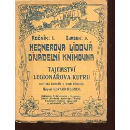 Tajemství legionářova kufru (podpis Edvard Hegner) - divadelní hra (Hegnerova lidová divadelní knihovna)