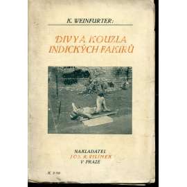 Divy a kouzla indických fakirů (pošk.)