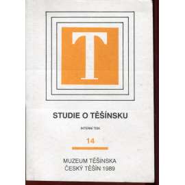 Studie o Těšínsku, svazek 14 (Těšín) Studie o Těšínsku, svazek 14 (Těšín)