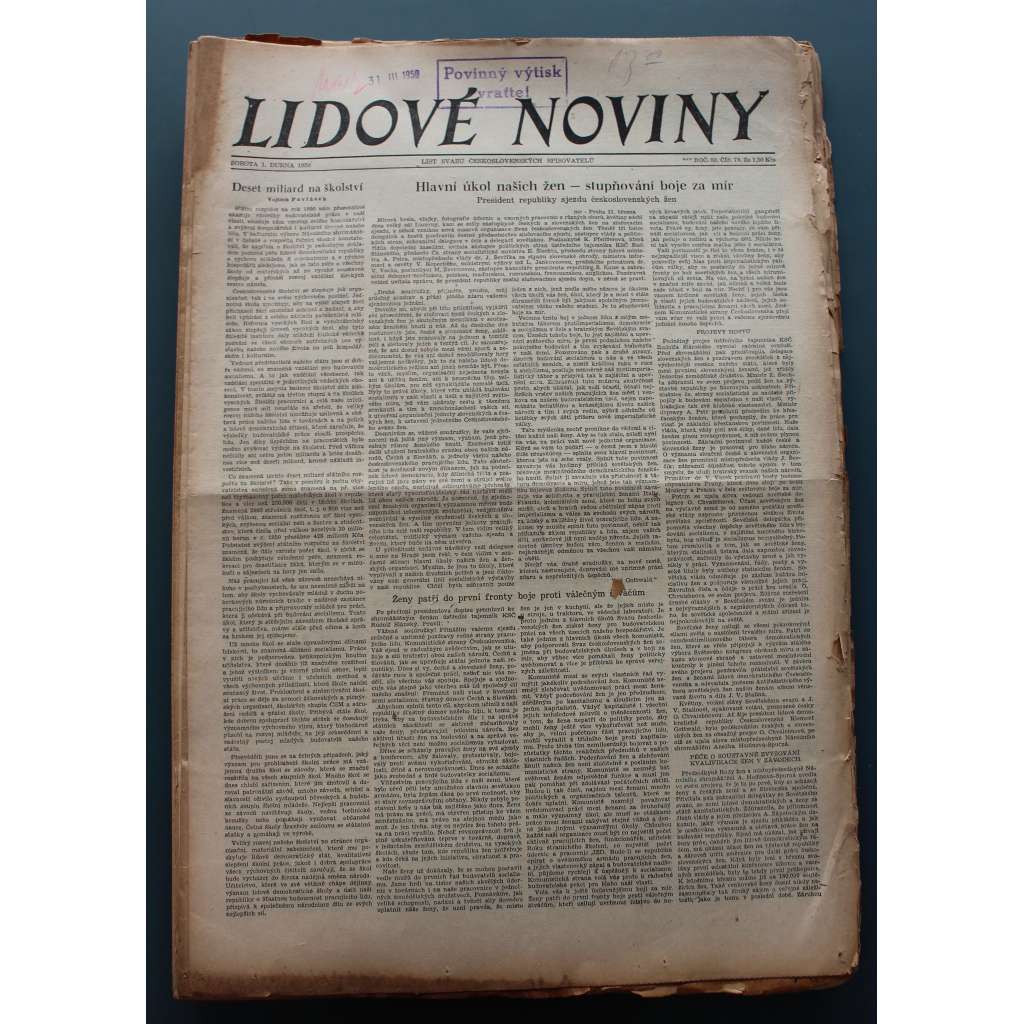 Lidové noviny 1950, roč. 58 (politika, propaganda, komunismus, mj. Spravedlivý rozsudek [Řeholní řády - Urválek], Hájíme mír!, Ostrava žije novou socialistickou prací, Slavný den - výročí osvobození, Šedesát májů)