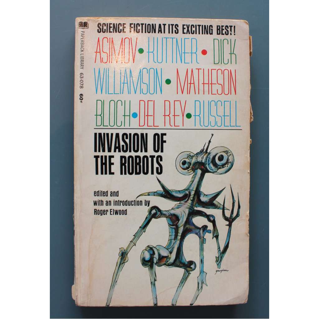Invasion of the Robots (Invaze robotů, sci-fi, mj. Isaac Asimov, L. Del Rey, E. F. Russell, J. Williamson)