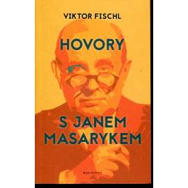 Hovory s Janem Masarykem