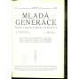 Mladá generace, ročník I., číslo 1-20/1917-1918. Časopis československého studentstva (časopis, noviny)