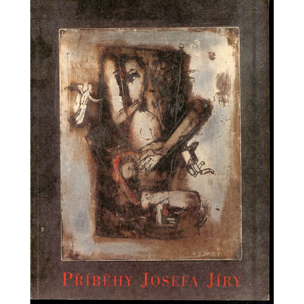 Příběhy Josefa Jíry (Josef Jíra)