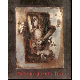 Příběhy Josefa Jíry (Josef Jíra)