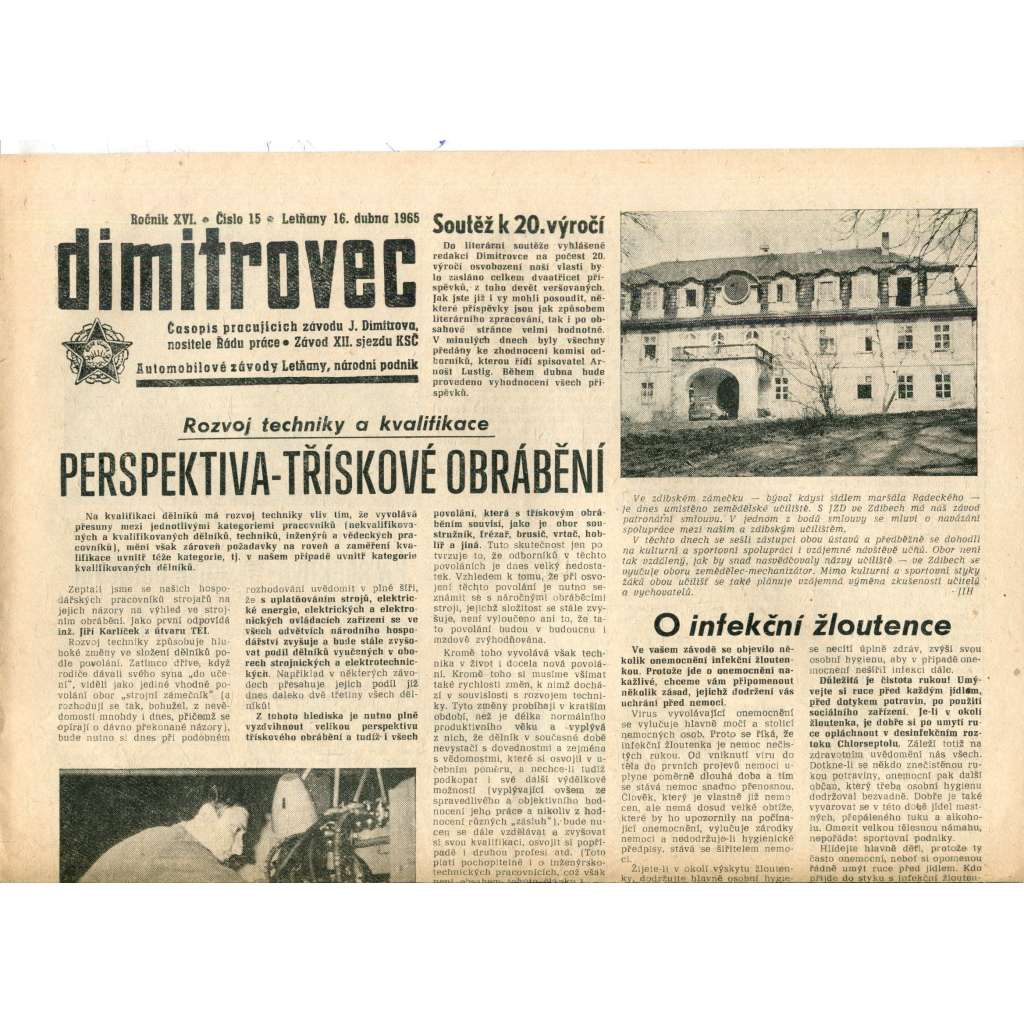 Dimitrovec. Časopis pracujících závodu J. Dimitrova (16.4.1965) - Avia Letňany (Praha 9) - noviny Dimitrovec. Časopis pracujících závodu J. Dimitrova (16.4.1965) - Avia Letňany (Praha 9) - noviny