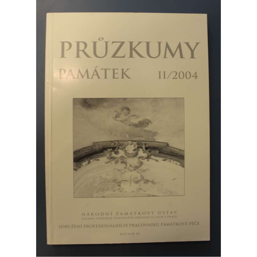 Průzkumy památek 2/2004 (památková péče, architektura, mj. Opěvnění města Tachova, Hrad Nový Hrádek u Znojma, Architekt Anselmo Lurago, Zámek Jirny)