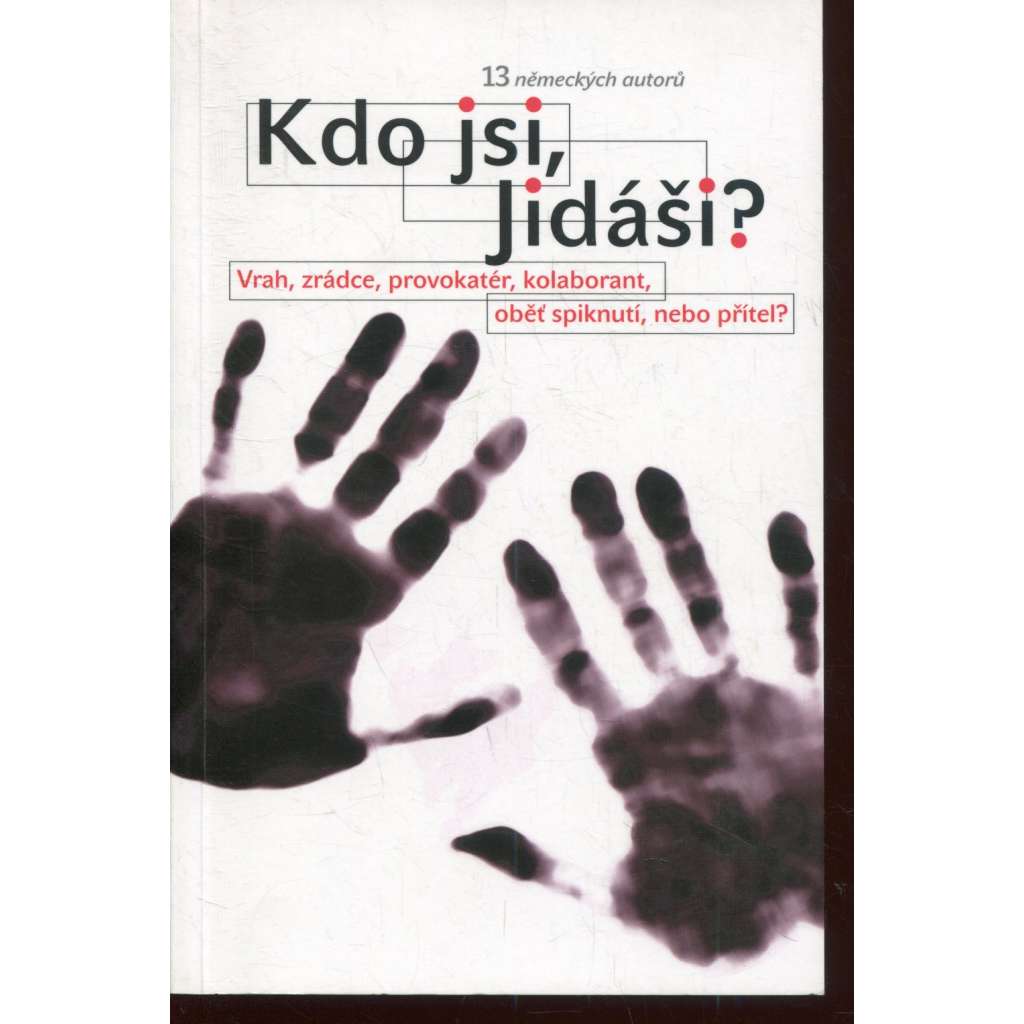 Kdo jsi, Jidáši? (Jidáš)