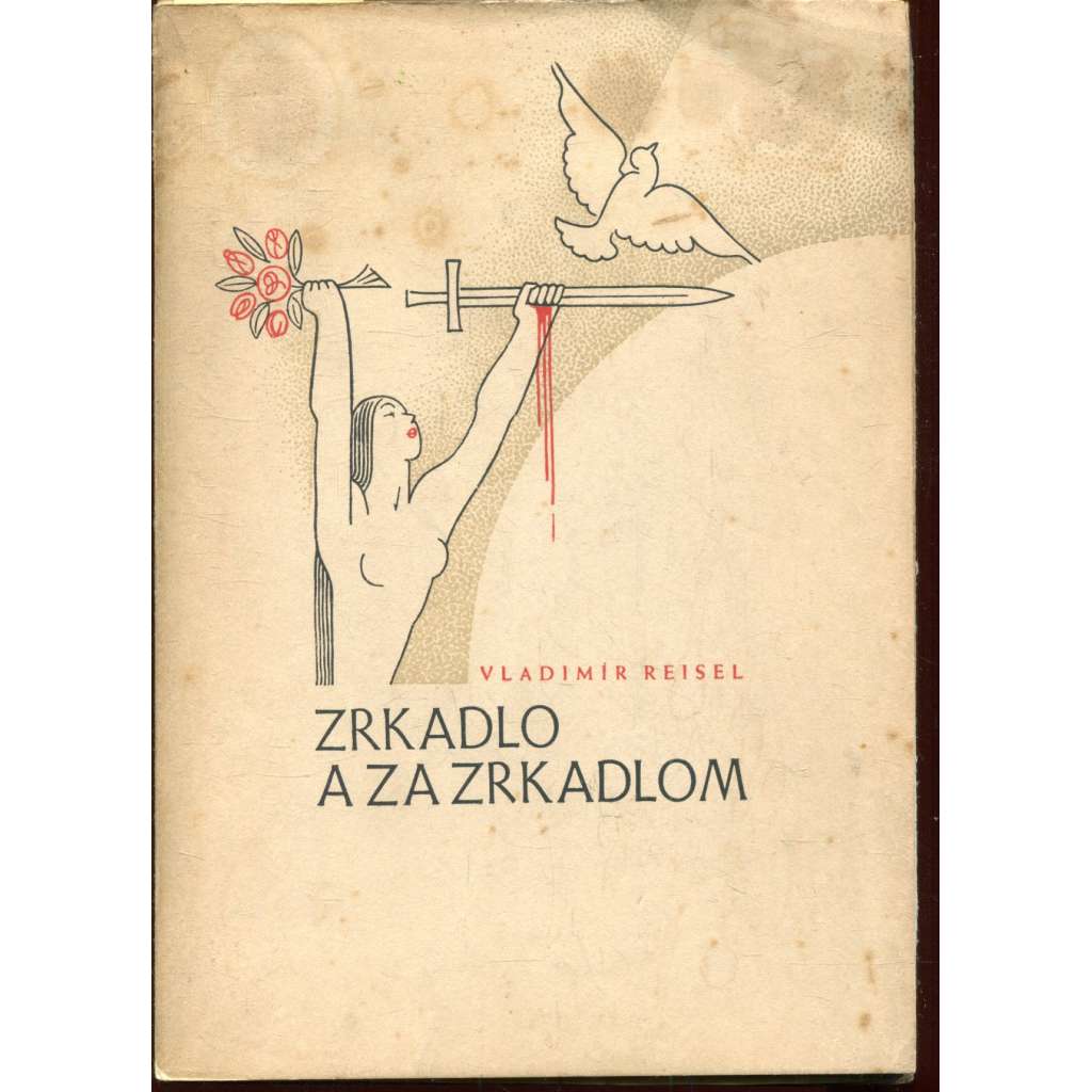 Zrkadlo a za zrkadlom (poezie, text slovensky)