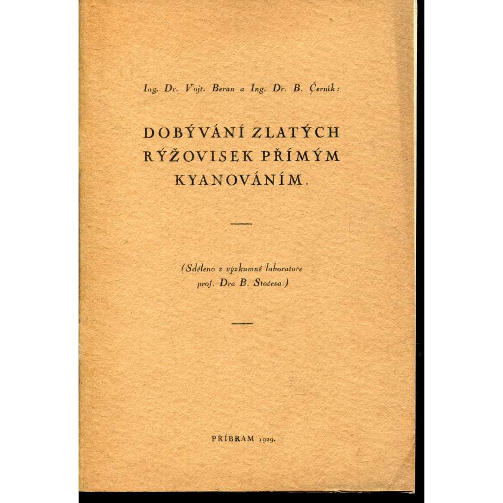 Dobývání zlatých rýžovisek přímým kyanováním (zlato)