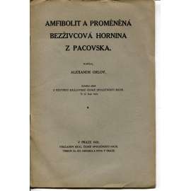 Amfilobit a proměněná bezživcová hornina z Pacovska (Pacov, horniny)