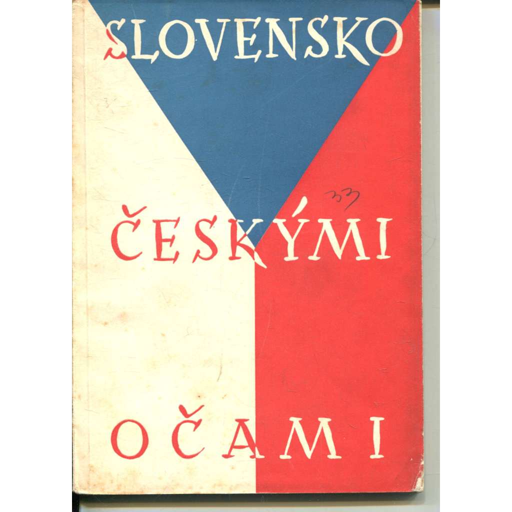 Slovensko českými očami (text slovensky)