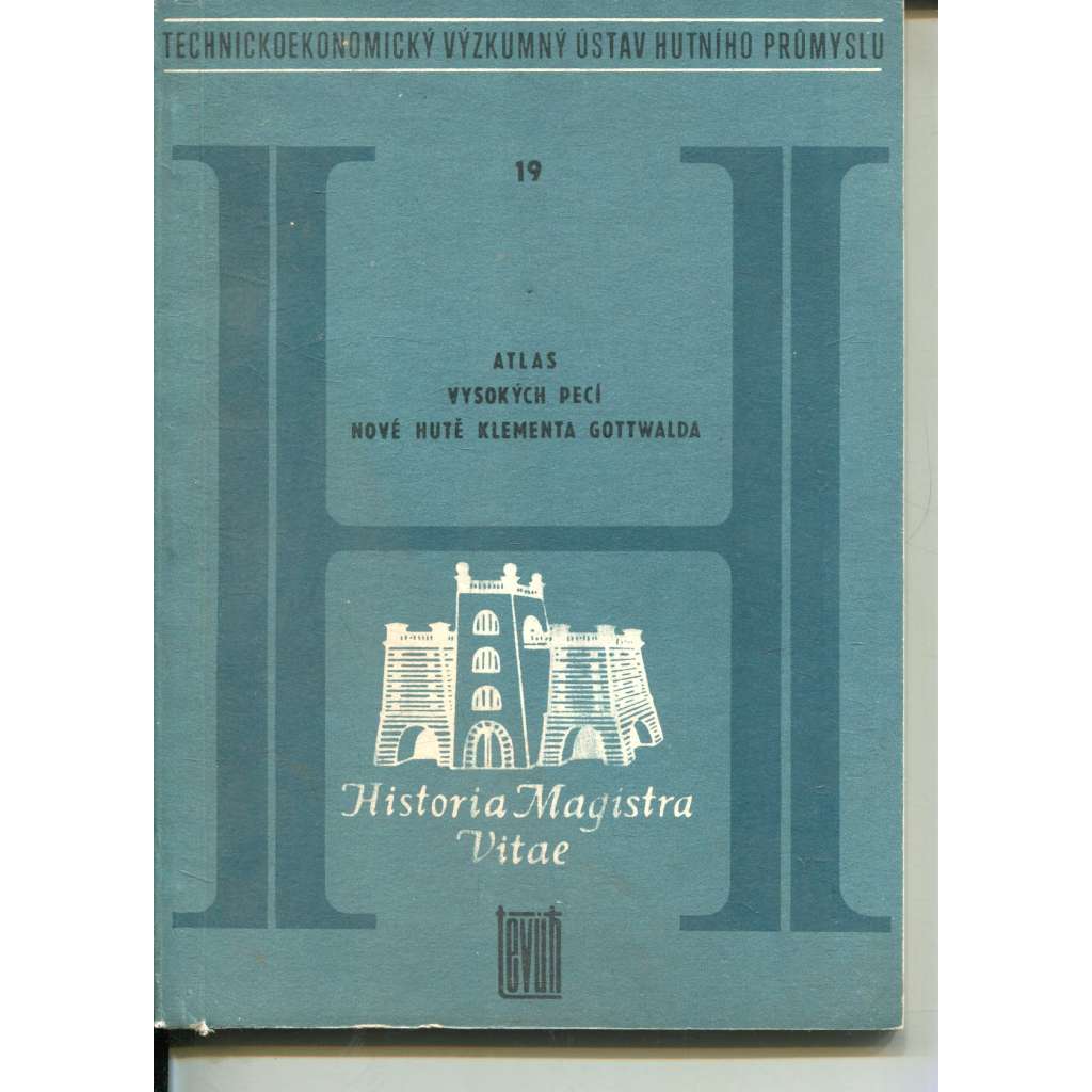 Atlas vysokých pecí Nové hutě Klementa Gottwalda (Ostrava) Atlas vysokých pecí Nové hutě Klementa Gottwalda (Ostrava)