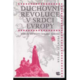 Duchovní revoluce v srdci Evropy
