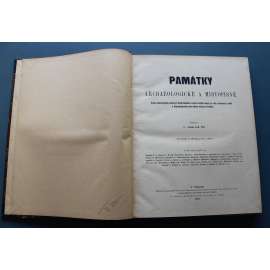 Památky archaeologické a místopisné 1910-1912 (časopis, archeologie, mj. Výsledky bádání na Vyšehradě od r. 1888 až do nynější doby, Stavitel Pavel Ignác Bayer; Jakub Jan Hartmann, malíř; Nálezy u Hořic)