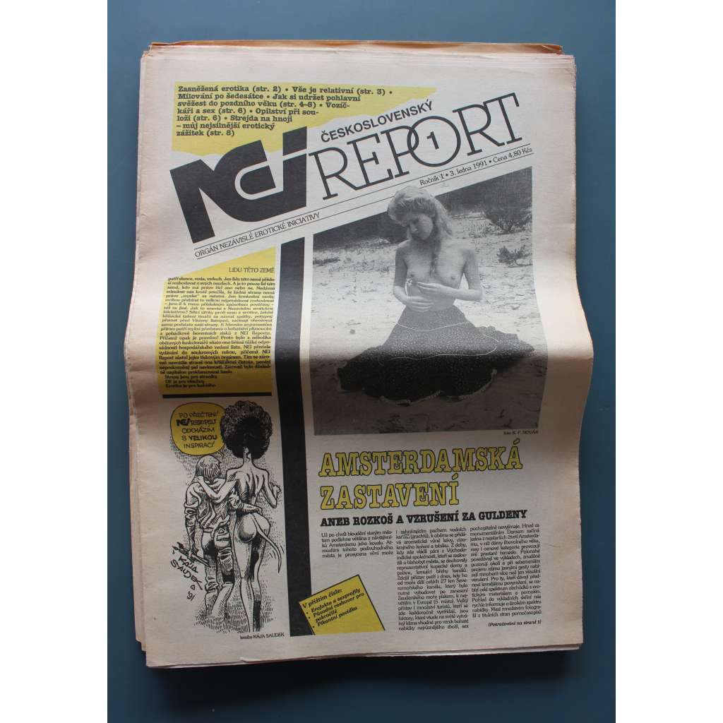 Nei report 1991, roč. 1 (časopis, erotika, sex, mj. G. Casanova, Salvador Dalí, Panenství a panictví; ilustace Kája Saudek) Nei report 1991, roč. 1 (časopis, erotika, sex, mj. G. Casanova, Salvador Dalí, Panenství a panictví; ilustace Kája Saudek)