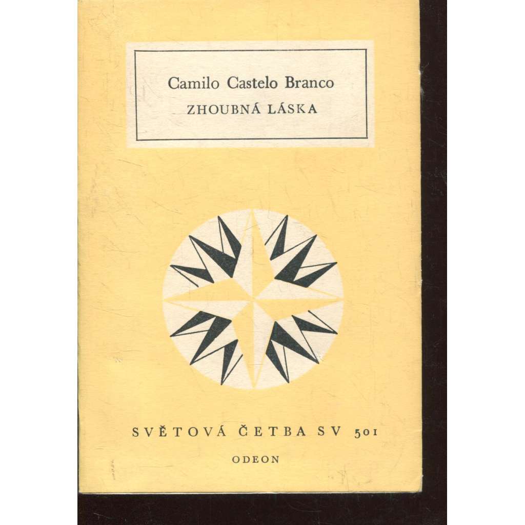 Zhoubná láska (Světová četba, sv. 501)