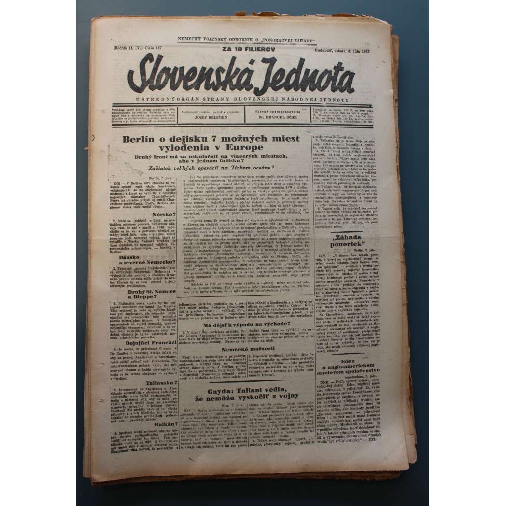 Slovenská Jednota. Ústredný orgán strany Slovenskej národnej jednoty 1943, roč.V. (noviny, druhá světová válka, Slovensko, mj. Schůzka Roosevelt - Churchill, Talianská armáda složila zbraň, Calabrijské vylodenie, Himmler ministr vnitra)