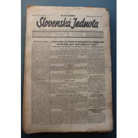 Slovenská Jednota. Ústredný orgán strany Slovenskej národnej jednoty 1943, roč.V. (noviny, druhá světová válka, Slovensko, mj. Fašistická strana rozpustená, Himmler ministrem vnitra, Porady v Quebecu, Mussolini odstúpil)