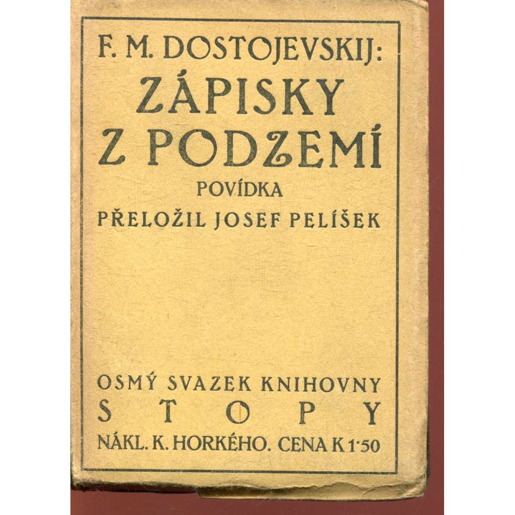 Zápisky z podzemí (I. vydání)