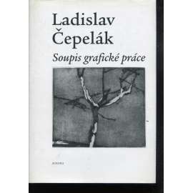 Ladislav Čepelák: Soupis grafické práce 1948-1996 (podpis Ladislav Čepelák)