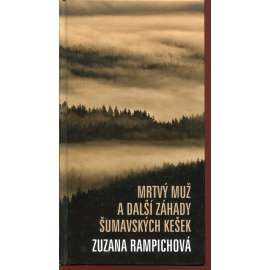 Mrtvý muž a další záhady šumavských kešek