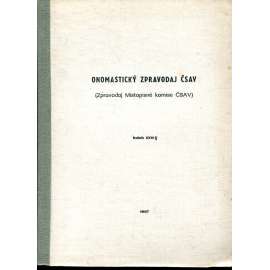 Onomastický zpravodaj ČSAV, r. XXVIII./1987 (Zpravodaj Místopisné komise ČSAV)