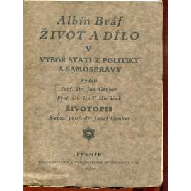 Život a dílo, díl V. (Albín Bráf)