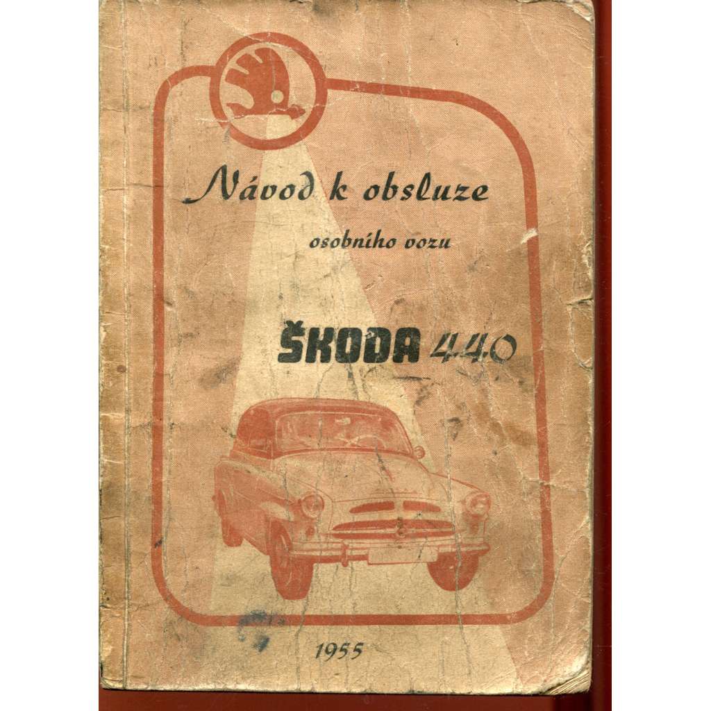 Škoda 440 (Spartak) - Návod k obsluze osobního vozu