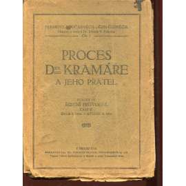 Proces Dra. Kramáře a jeho přátel svazek III. Řízení průvodce, část II. Únor r. 1916 - květen r 1916 (Dr. Kramář)
