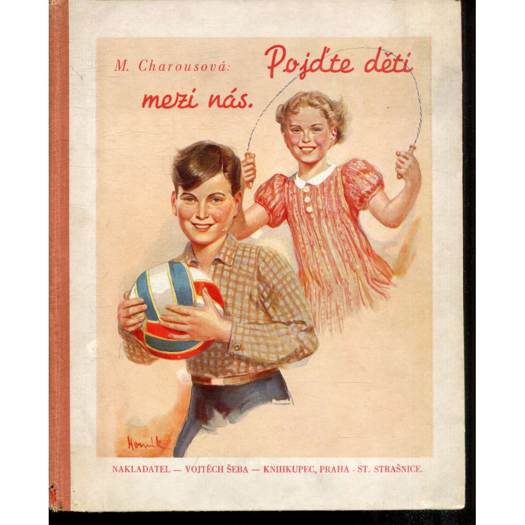 Pojďte, děti, mezi nás (podpis Marie Charousová)