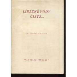Líbezné vody čisté...(Francesco Petrarca) Líbezné vody čisté...(Francesco Petrarca)