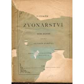O českém zvonařství. Studie kulturní (1885)