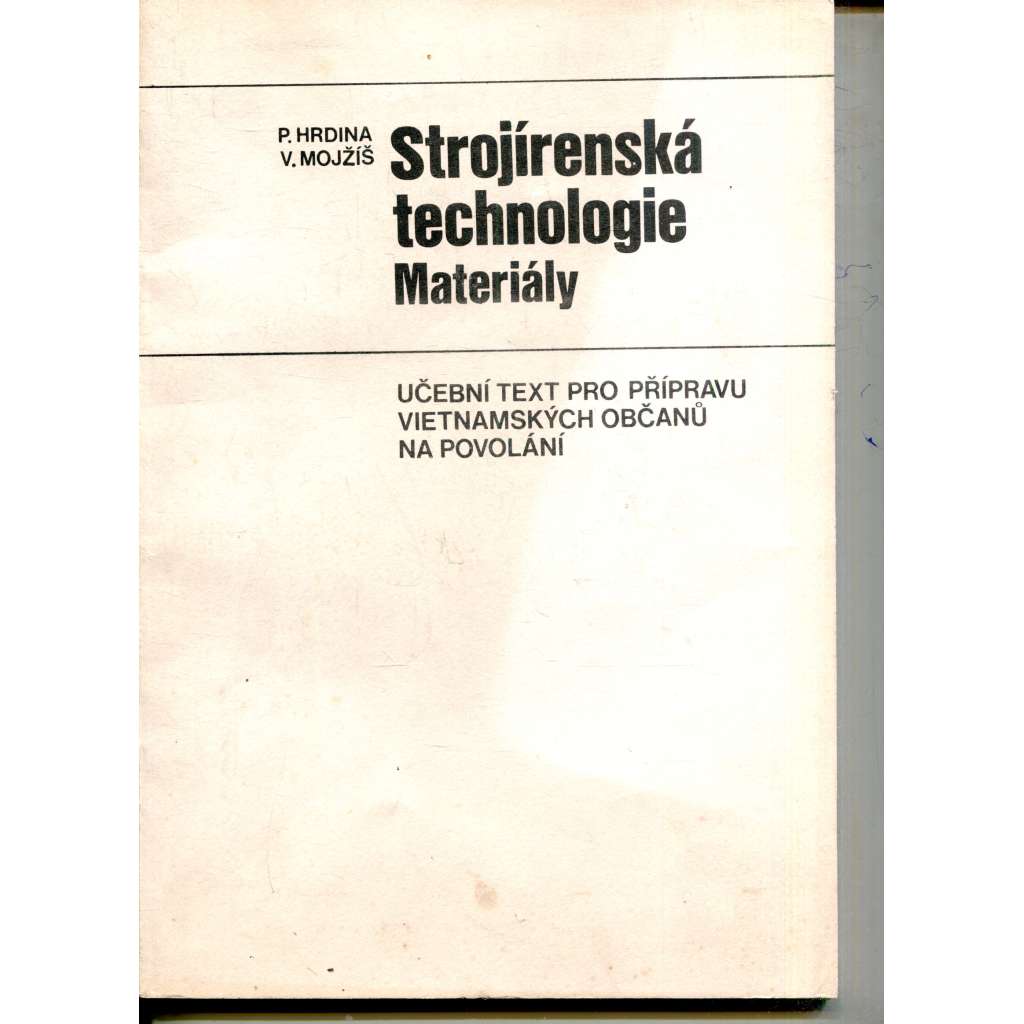 Strojírenská technologie – Materiály (učebnice) - Vietnam